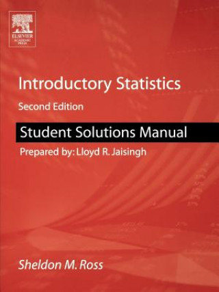 Könyv Student Solutions Manual for Introductory Statistics Sheldon M. Ross