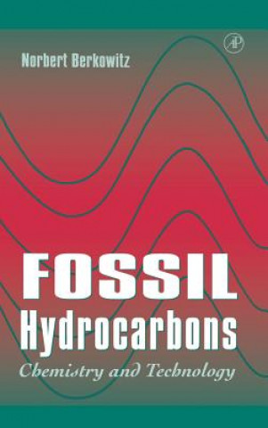 Könyv Fossil Hydrocarbons Norbert Berkowitz