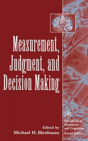 Livre Measurement, Judgment, and Decision Making Michael H. Birnbaum