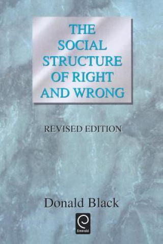 Carte Social Structure of Right and Wrong Donald Black