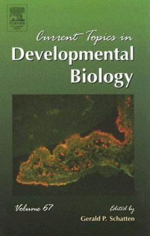 Carte Current Topics in Developmental Biology Gerald P. Schatten