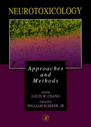 Kniha Neurotoxicology Louis W. Chang