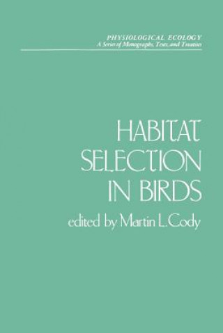 Carte Habitat Selection in Birds Martin L. Cody