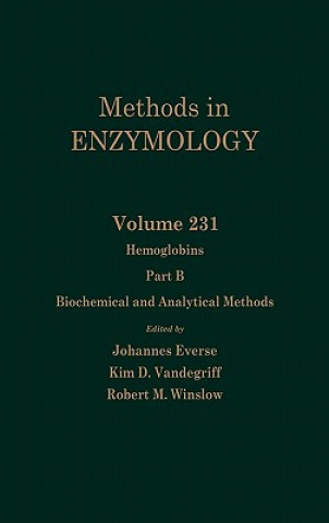 Könyv Hemoglobins, Part B: Biochemical and Analytical Methods Colowick