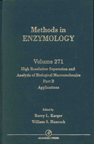 Книга High Resolution Separation and Analysis of Biological Macromolecules, Part B: Applications William S. Hancock