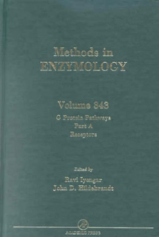 Kniha G Protein Pathways, Part A: Receptors Ravi Iyengar