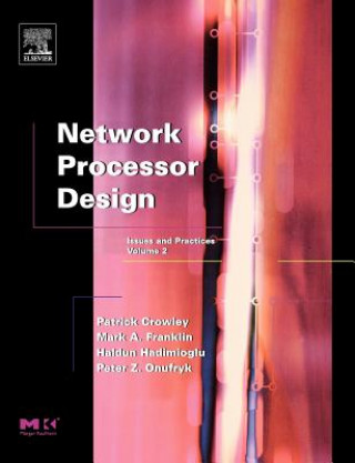 Könyv Network Processor Design Mark A. Franklin