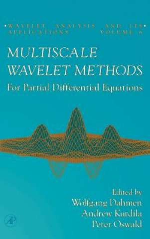 Könyv Multiscale Wavelet Methods for Partial Differential Equations Wolfgang Dahmen