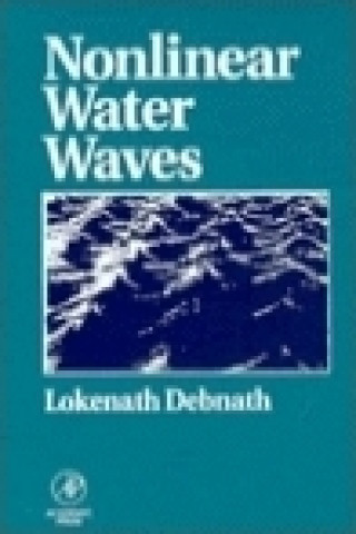 Kniha Nonlinear Water Waves Lokenath Debnath