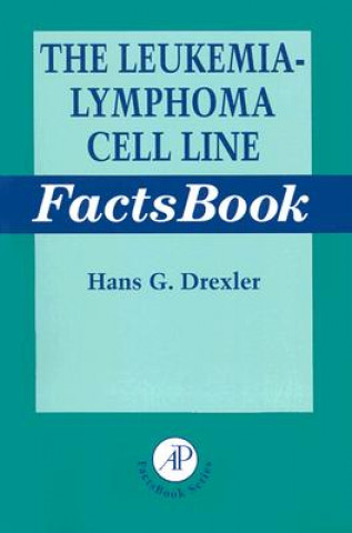 Książka Leukemia-lymphoma Cell Line Factsbook Hans Drexler