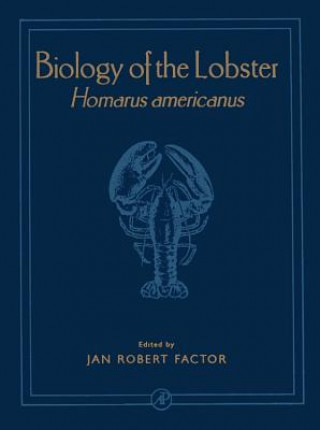 Knjiga Biology of the Lobster Jan Robert Factor