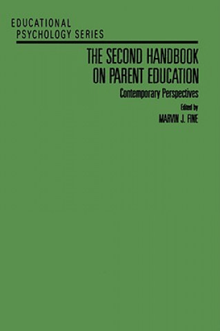 Carte Second Handbook on Parent Education Marvin J. Fine
