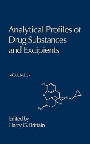 Kniha Analytical Profiles of Drug Substances and Excipients Harry G. Brittain