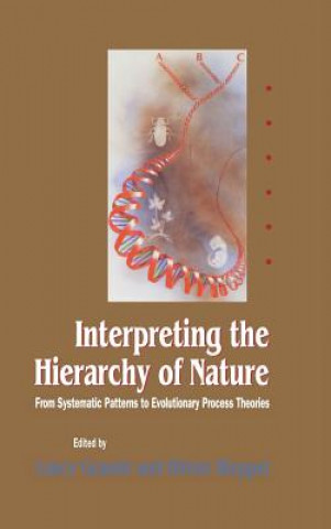 Kniha Interpreting the Hierarchy of Nature Lance Grande