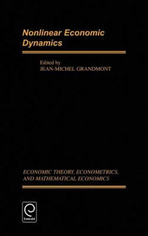 Könyv Nonlinear Economic Dynamics Jean-Michel Grandmont