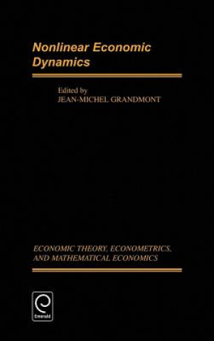 Knjiga Nonlinear Economic Dynamics Jean-Michel Grandmont