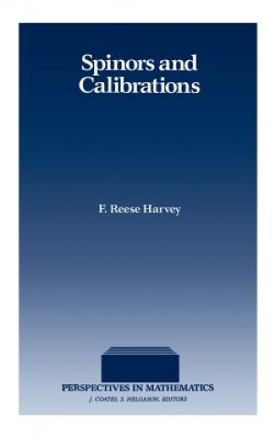 Knjiga Spinors and Calibrations F.Reese Harvey