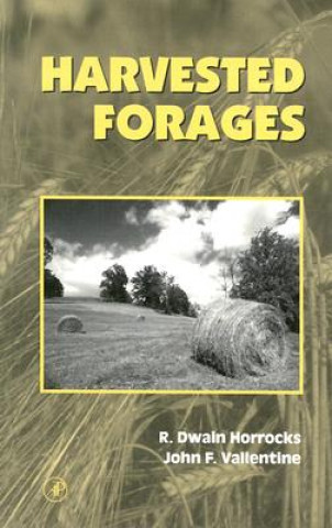 Kniha Harvested Forages Rodney Dwain Horrocks