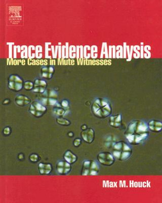 Book Trace Evidence Analysis Max M. Houck