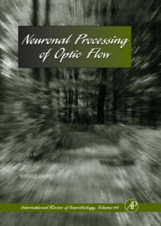 Kniha Neuronal Processing of Optic Flow Robert Adron Harris