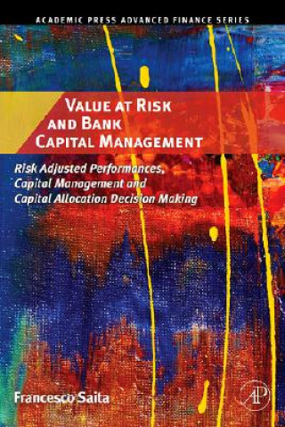 Книга Value at Risk and Bank Capital Management Francesco Saita