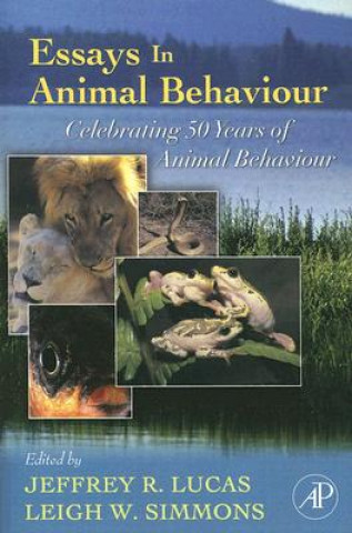 Könyv Essays in Animal Behaviour Jeffrey R. Lucas