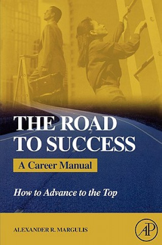 Knjiga Road to Success Alexander R. Margulis