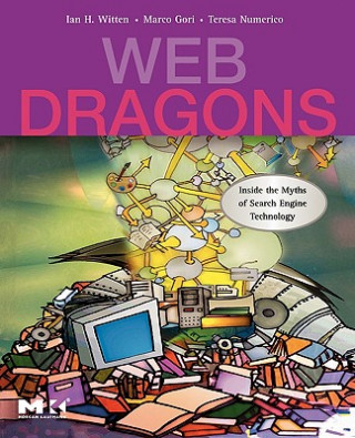 Könyv Web Dragons I. H. Witten