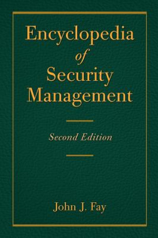 Carte Encyclopedia of Security Management John Fay