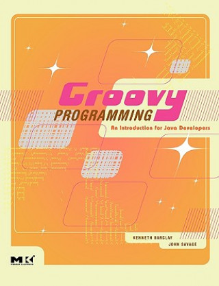 Kniha Groovy Programming Kenneth Barclay