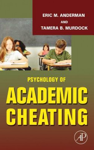 Książka Psychology of Academic Cheating Eric M. Anderman