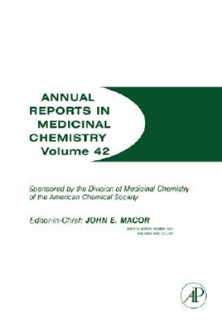 Kniha Annual Reports in Medicinal Chemistry John E. Macor