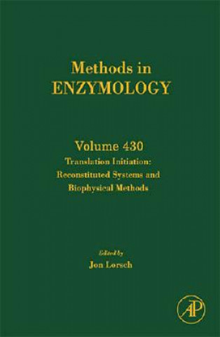 Kniha Translation Initiation: Reconstituted Systems and Biophysical Methods Jon Lorsch