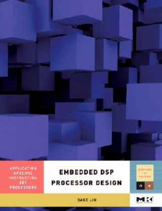 Carte Embedded DSP Processor Design Dake Liu