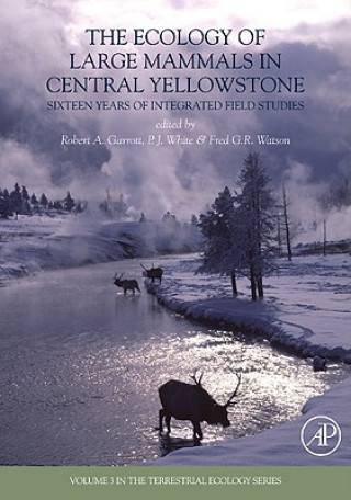 Kniha Ecology of Large Mammals in Central Yellowstone 