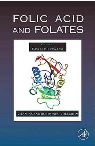 Kniha Folic Acid and Folates Gerald Litwack