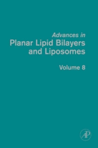 Book Advances in Planar Lipid Bilayers and Liposomes 