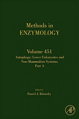 Könyv Autophagy: Lower Eukaryotes and Non-Mammalian Systems, Part A Daniel J. Klionsky