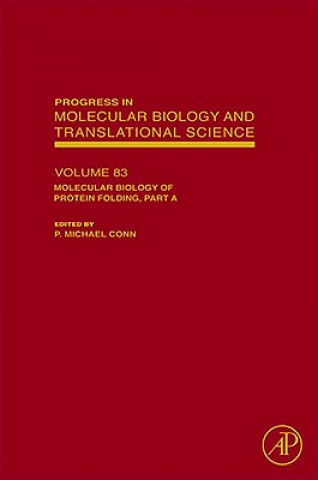 Kniha Molecular Biology of Protein Folding, Part A P. Michael Conn