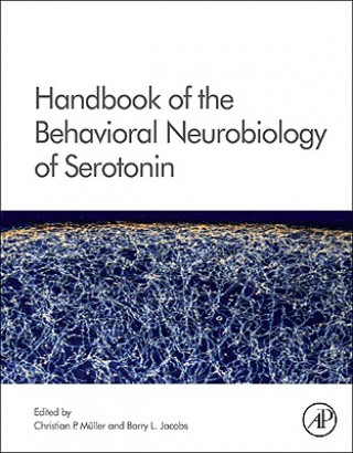 Carte Handbook of the Behavioral Neurobiology of Serotonin 