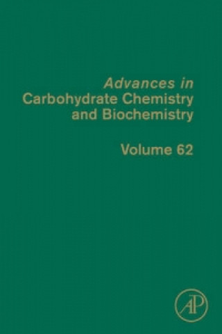 Könyv Advances in Carbohydrate Chemistry and Biochemistry 