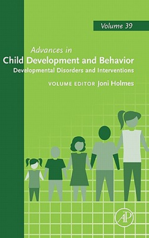 Kniha Developmental Disorders and Interventions Joni Holmes
