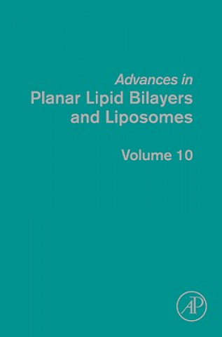 Książka Advances in Planar Lipid Bilayers and Liposomes Angelica Ottova-Leitmannova