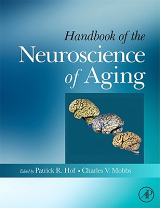 Buch Handbook of the Neuroscience of Aging Patrick R. Hof