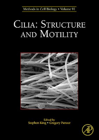Książka Cilia: Structure and Motility Stephen M. King