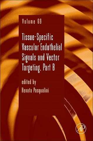 Kniha Tissue-Specific Vascular Endothelial Signals and Vector Targeting, Part B Renata Pasqualini