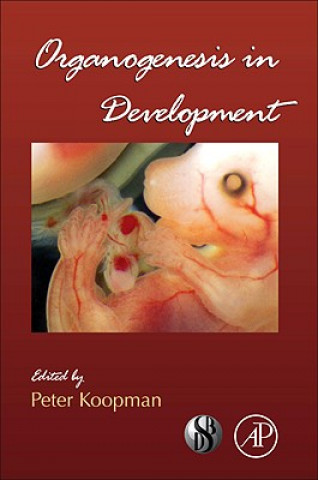 Knjiga Organogenesis in Development Peter Koopman