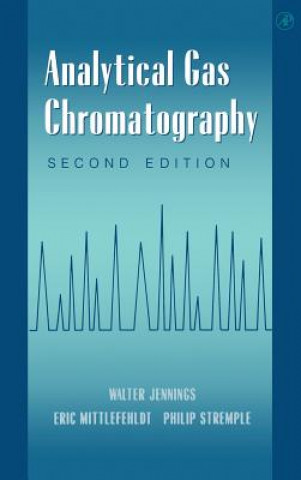 Kniha Analytical Gas Chromatography Walter Jennings