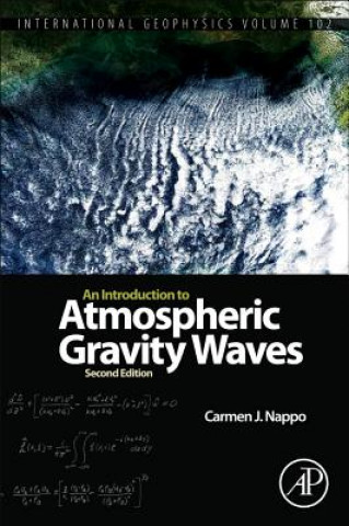 Książka Introduction to Atmospheric Gravity Waves Carmen J. Nappo