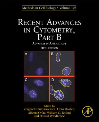 Kniha Recent Advances in Cytometry, Part B Zbigniew Darzynkiewicz